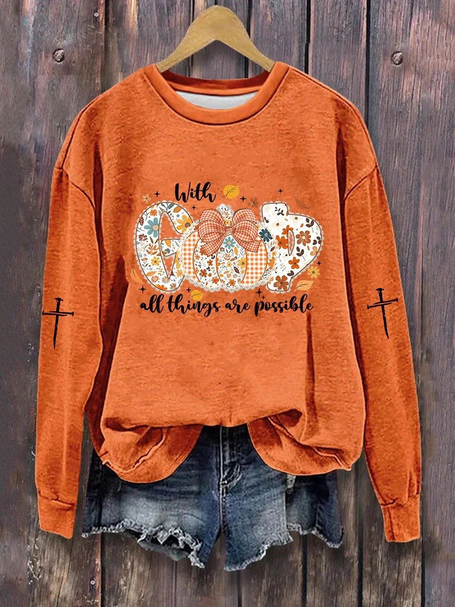 Women's With God All Things Are Possible Print Sweatshirt