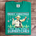 Merry Christmas To All You Art Print Sweatshirt