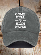 Retro Texas Strong Come Hell Or High Water Print Baseball Cap