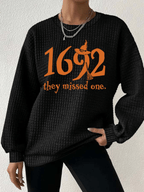 Women's 1692 They Missed One Round Neck Waffle Sweatshirt