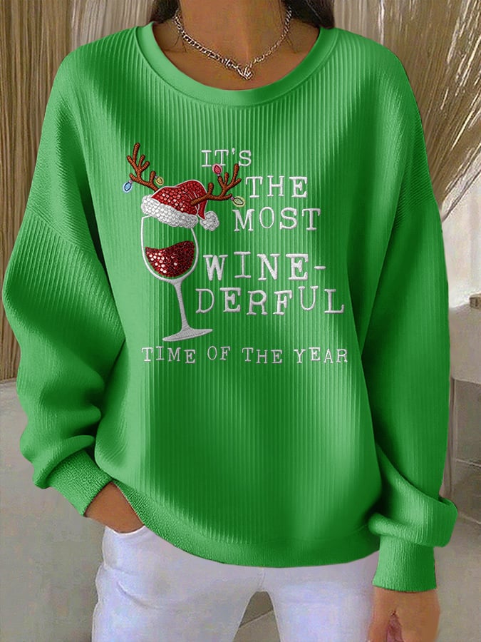 Women's casual IT'S THE MOST WINE-DERFUL TIME OF THE YEAR sweatshirt