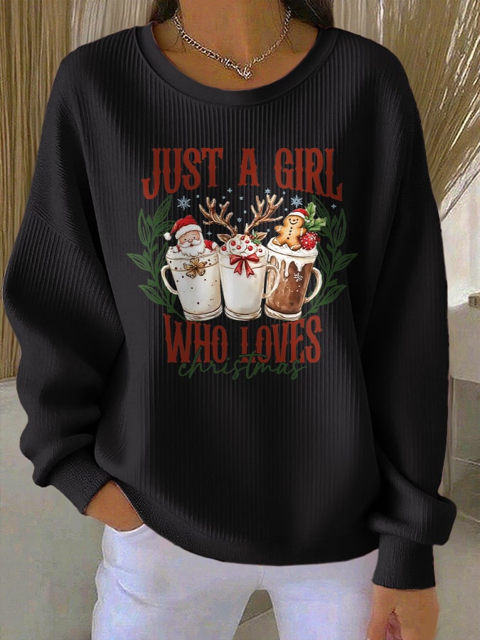 Women's casual just a girl who loves Christmas printed sweatshirt