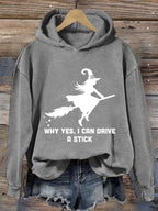Women's Why Yes Actually I Can Drive A Stick Printed Hoodie