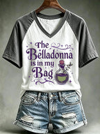 Women's The Belladonna Is In My Bag Print Casual T-shirt