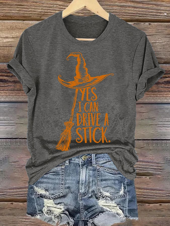 Women's Yes I Can Drive A Stick Print Round Neck T-shirt