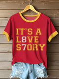 Women's It’S A L8ve S7ory Print Round Neck T-Shirt