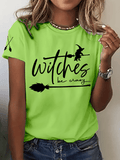 Women's Halloween Witch Be Crazy Print Crew Neck T-Shirt