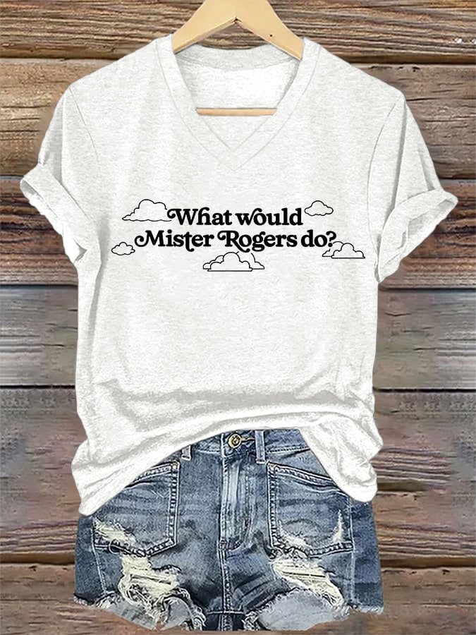V-Neck Retro WWMRD What Would Mister Rogers Do? Print T-Shirt