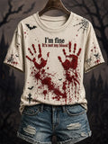 Women's  I'm Fine It's Not My Blood Print T-shirt