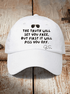 Retro The Truth Will Set You Free, But First It Will Piss You Off 1934-2026 Print Baseball Cap