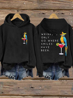 Retro Wrinkles Only Go Where Smiles Have Been Print Hoodie