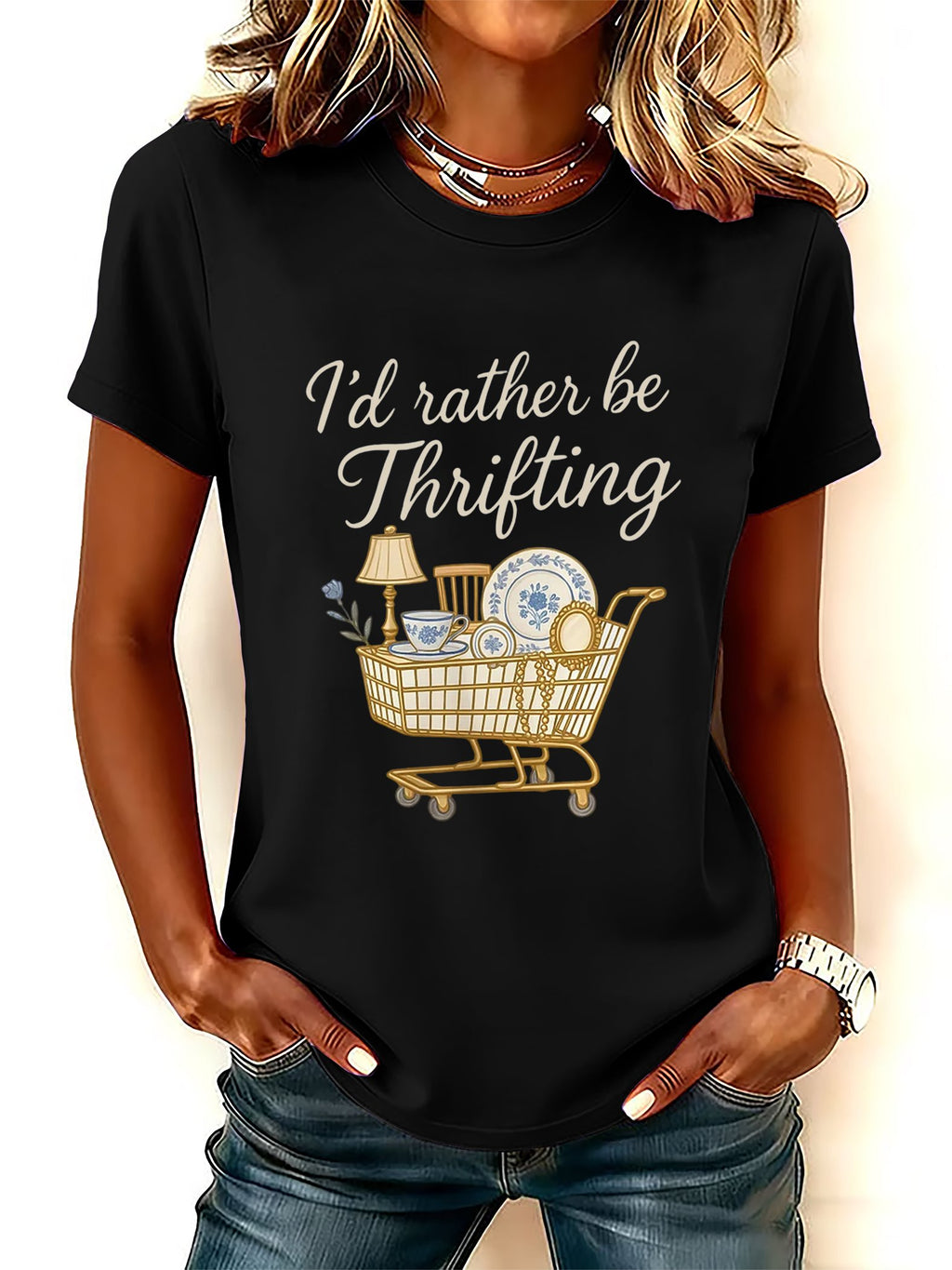 Women's I’d Rather Be Thrifting Print Round Neck T-Shirt
