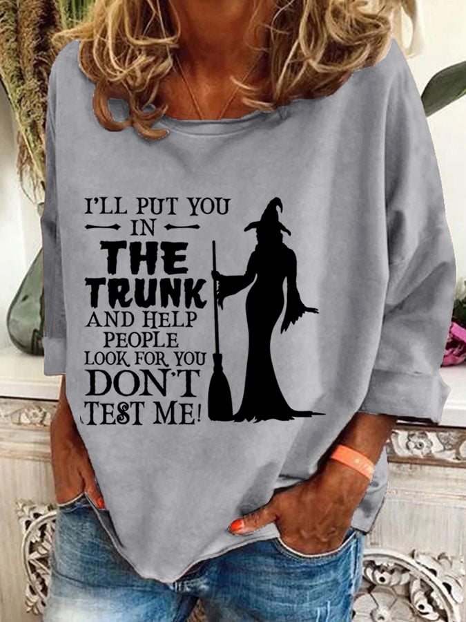 Women's Halloween I'Ll Put You In The Trunk And Help People Printed Crew Neck Sweatshirt