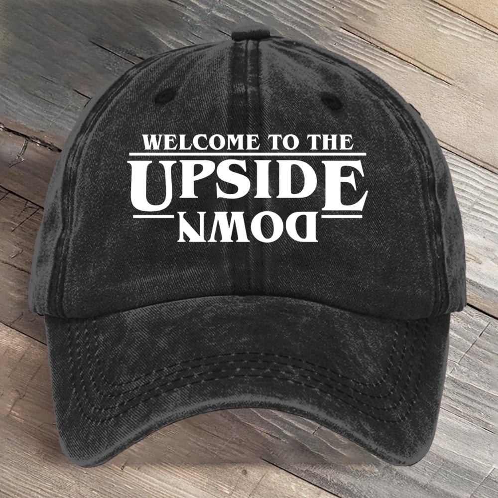 Welcome To The Upside Down Hawkins Indiana National Park Art Printed Cap
