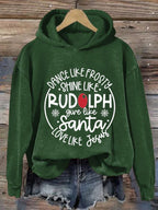 Women's Dance Like Frosty Shine Like Rudolph Give Like Santa Love Like Jesus Print Hoodie Long Sleeve Sweatshirt