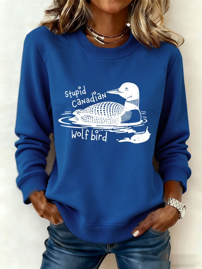 Women's Stupid Canadian Wolf Bird Print Sweatshirt