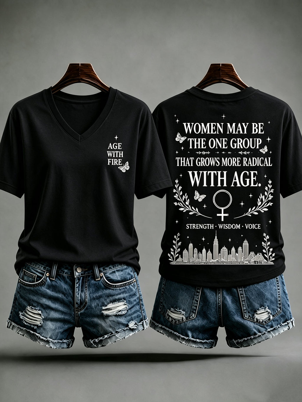 V Neck Women May Be The One Group That Grows More Radical With Age Print T-Shirt