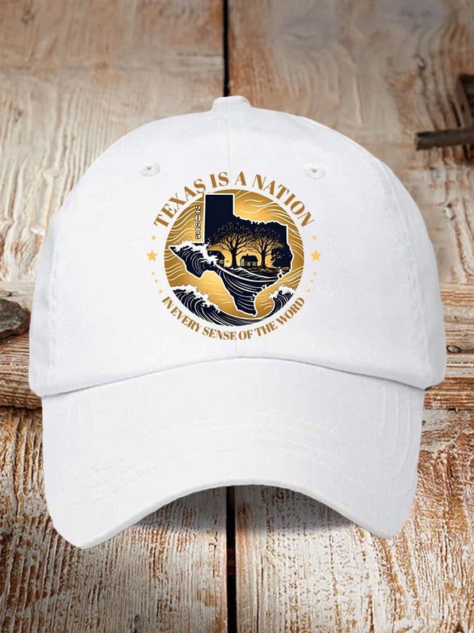Retro Texas Strong Texas Is A Nation In Every Sense Of The Word Print Baseball Cap
