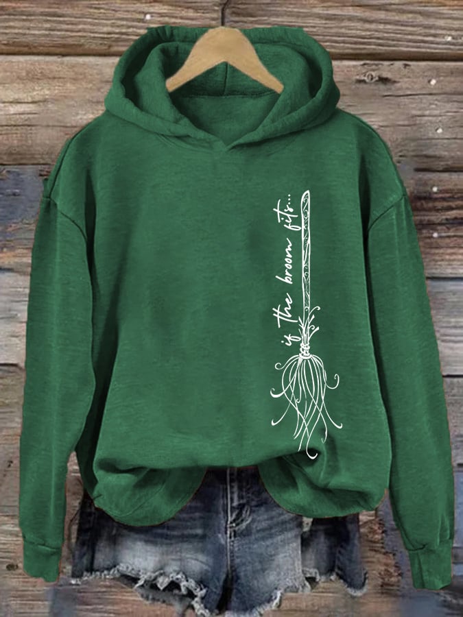 Women's If the Broom Fits Printed Hoodie