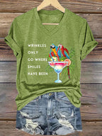 V-Neck Retro Wrinkles Only Go Where Smiles Have Been Print T-Shirt