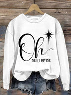 Women's Christmas Oh Night Divine Casual Long Sleeve Sweatshirt