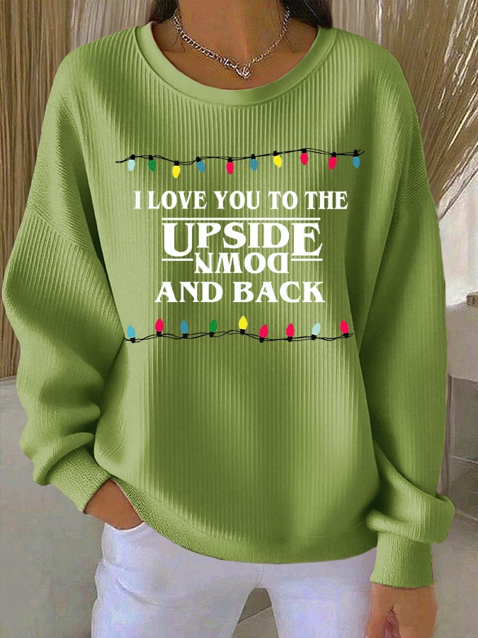 Retro Christmas I Love You To The Upside Down And Back Print Sweatshirt