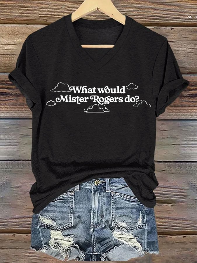 V-Neck Retro WWMRD What Would Mister Rogers Do? Print T-Shirt