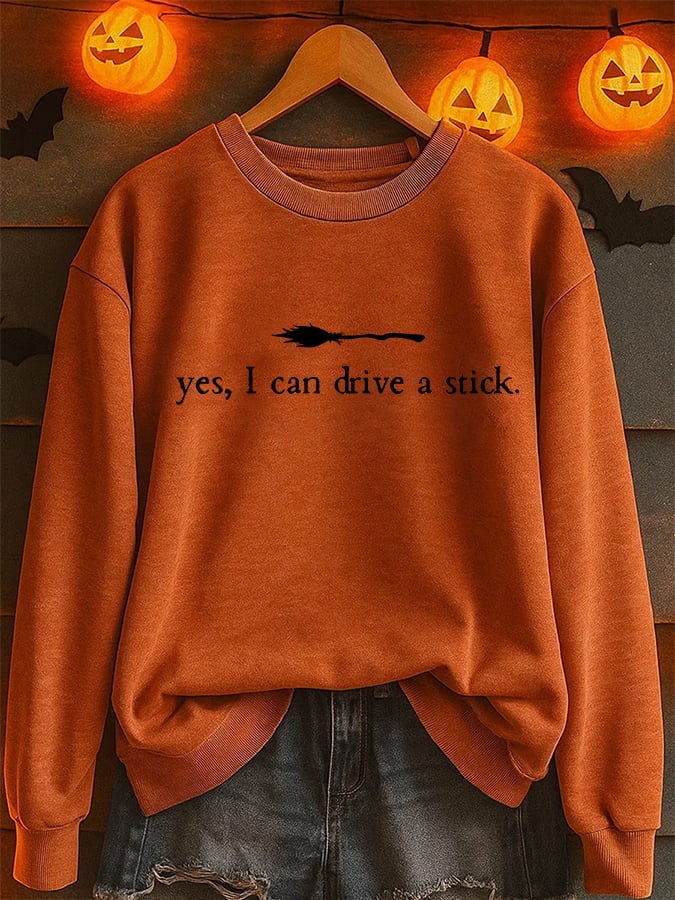 Women's Yes I Can Drive A Stick Printed Sweatshirt