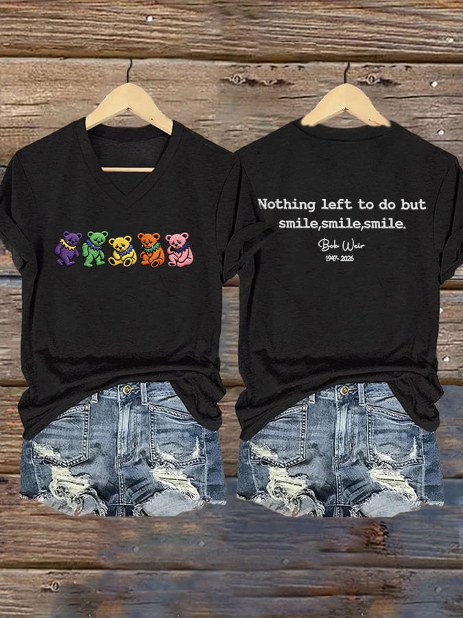 Women's Nothing Left To Do But Smile Smile Smile Print V Neck T-shirt