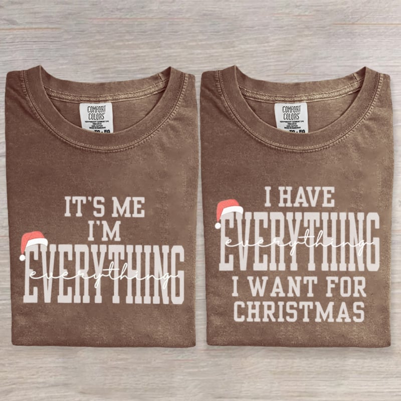 I Have Everything I Want For Christmas  Funny Couple Art Print T-Shirt