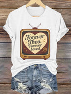 Women's Forever In Our Hearts  Print Shirt