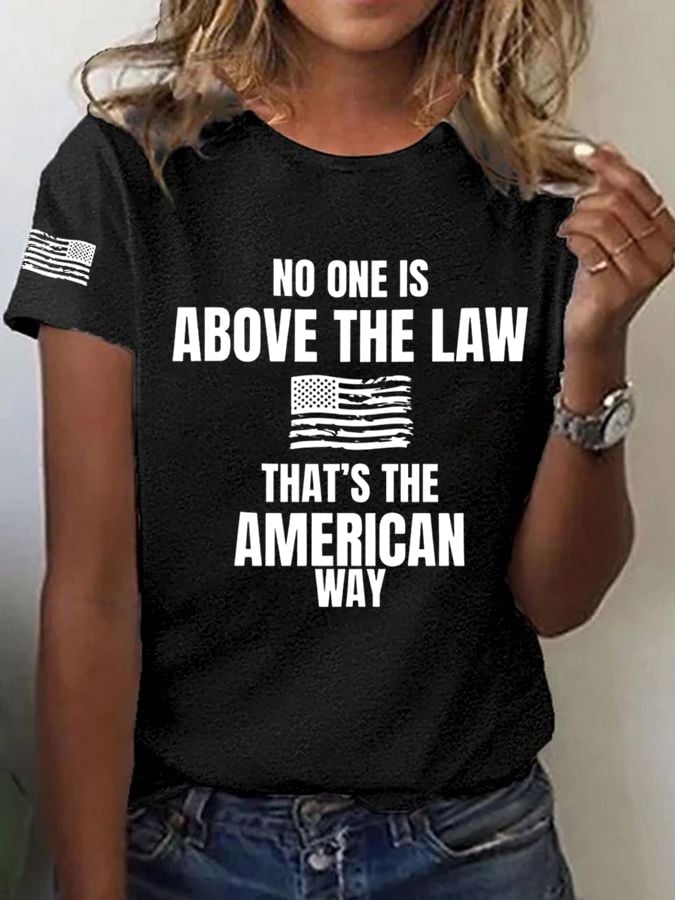 Women's No One Is Above The Law Printed Casual T-Shirt