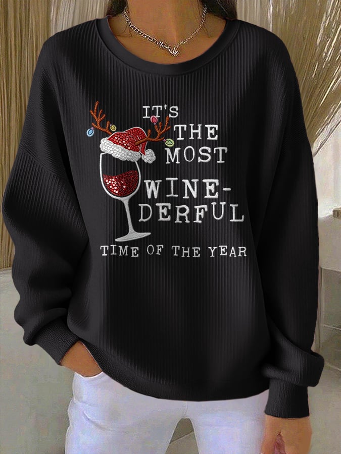 Women's casual IT'S THE MOST WINE-DERFUL TIME OF THE YEAR sweatshirt