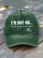 Country Music I'm Not Ok But Its All Gonna Be Alright Printed Hat