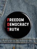 Freedom Democracy Truth FDT Button