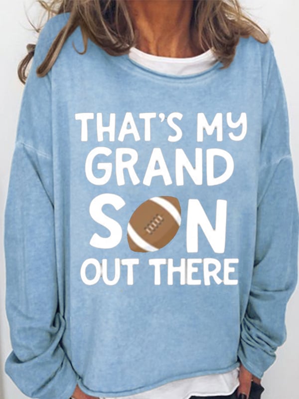 Football That‘s  my Grandson Print Crew Neck Casual Sweatshirt