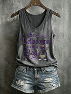 Women's The Belladonna Is In My Bag Printed Tank Top