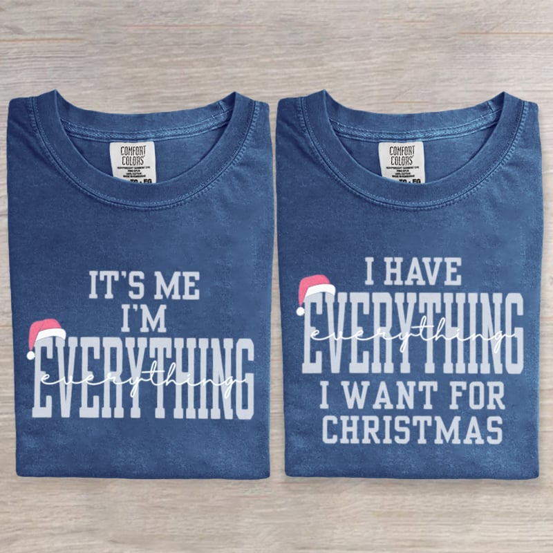 I Have Everything I Want For Christmas  Funny Couple Art Print T-Shirt
