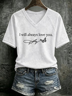 V Neck Retro Butterfly  I Will Always Love You Print T-Shirt