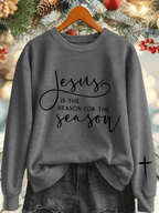 Women's Jesus Is The Reason For The Season Print Sweatshirt