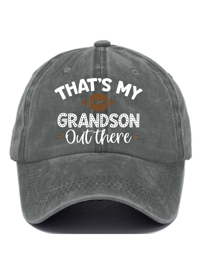 That's My Grandson Out There football Print Baseball Cap