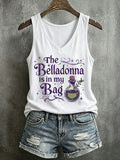 Women's The Belladonna Is In My Bag Printed Tank Top
