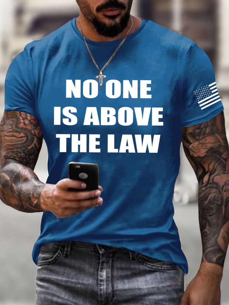 Men's No One Is Above The Law Printed Casual T-Shirt