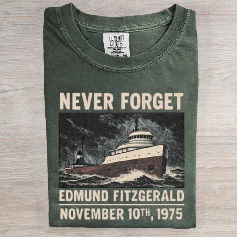 Never Forget Edmund Fitzgerald Art Print T-Shirt