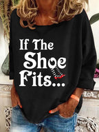 Women's Halloween Witch If The Shoe Fits Print Crew Neck Sweatshirt