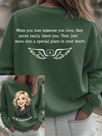 Women's Retro The Mom We All Remember When You Lose Someone You Love They Never Really Leave You Final Print Sweatshirt