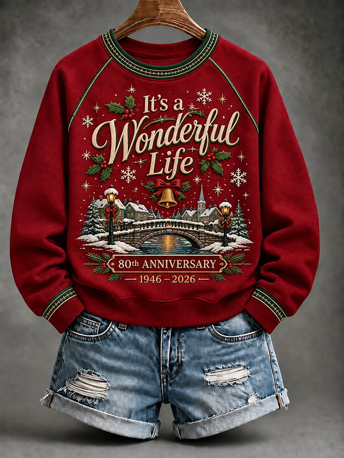Women's It's A Wonderful Life Christmas Printed Sweatshirt