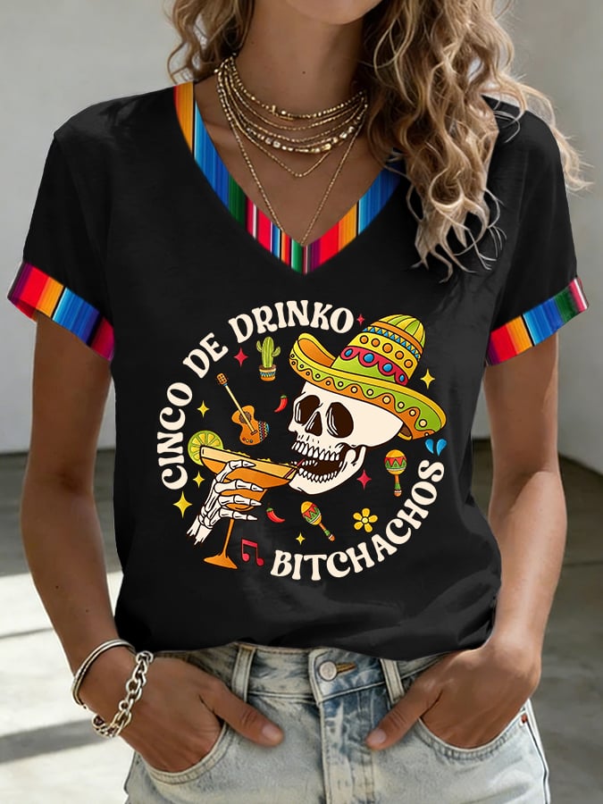 Women's Cinco De Drinko Bitchachos Print V Neck T-shirt