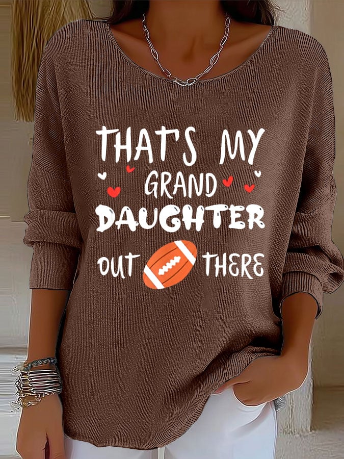 Women's That's My Granddaughter Out There Print Knitted Top