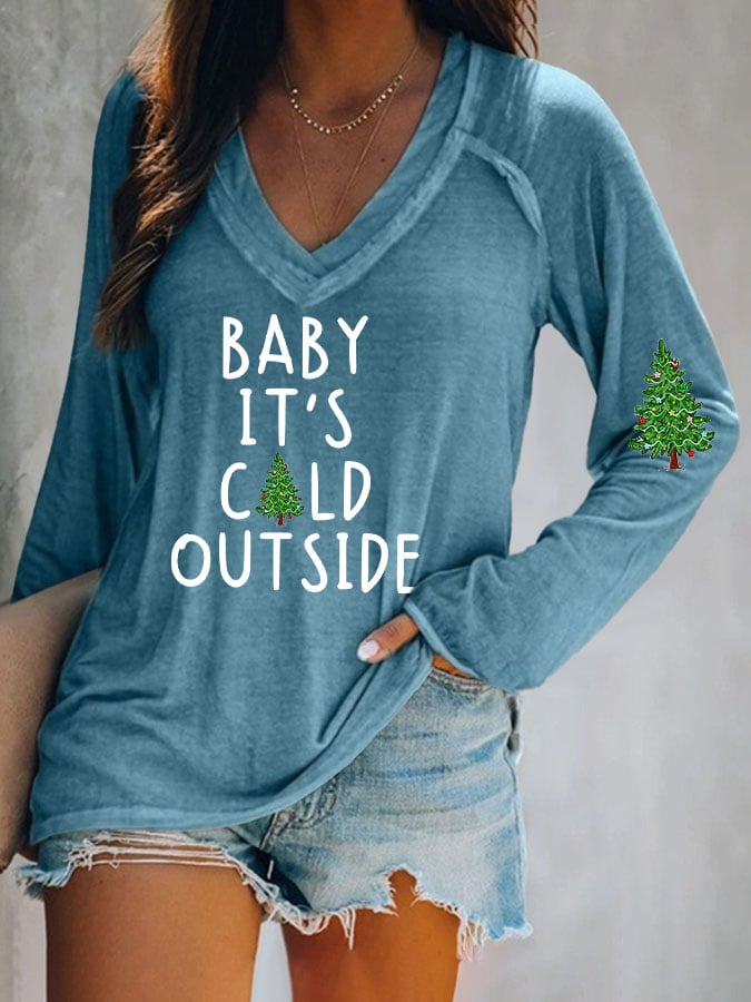 Women's Baby It'S Cold Outside Print T-Shirt